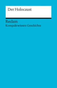 Der Holocaust : Kümmerle, Julian - sicher durch Abitur und Matura; Oberstufenwissen (Reclams Universal-Bibliothek 17090) （2016. 166 S. 148 mm）