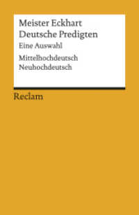Deutsche Predigten : Eine Auswahl. Mittelhochdtsch.-Neuhochdtsch. (Reclams Universal-Bibliothek 18117)