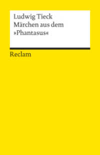 Märchen aus dem 'Phantasus' (Reclams Universal-Bibliothek 18240) （2003. 351 S. 148 mm）