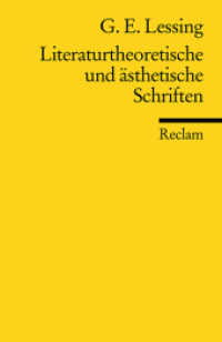 Literaturtheoretische und ästhetische Schriften (Reclams Universal-Bibliothek 18383)