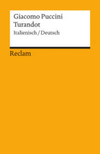 Turandot, Textbuch Deutsch-Italienisch : Italienisch/Deutsch (Reclams Universal-Bibliothek 18398) （2006. 112 S. 148 mm）