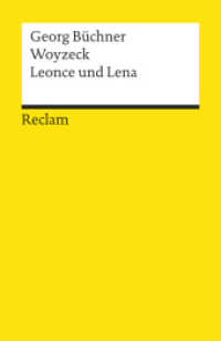Woyzeck. Leonce und Lena. Textausgabe mit editorischer Notiz : Büchner, Georg - Deutsch-Lektüre, Deutsche Klassiker der Literatur - 18420 (Reclams Universal-Bibliothek 18420) （2006. 86 S. 148 mm）