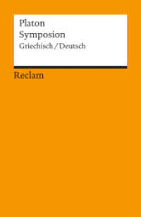 Symposion : Neuübersetzung (Reclams Universal-Bibliothek 18435) （2006. 215 S. 148 mm）