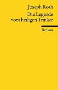 Die Legende von heiligen Trinker (Reclam Universal-Bibliothek Nr.18683)
