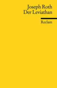 Der Leviathan. Novelle : Roth, Joseph - Deutsch-Lektüre, Deutsche Klassiker der Literatur - 18685 (Reclams Universal-Bibliothek 18685) （2010. 71 S. 148 mm）