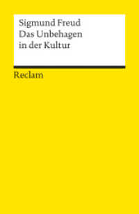 Das Unbehagen in der Kultur (Reclams Universal-Bibliothek 18697) （2010. 148 S. 14.8 cm）