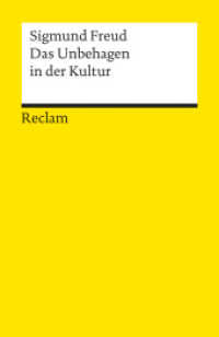 Das Unbehagen in der Kultur : Freud, Sigmund - Wissen über mentale Gesundheit - 18697 (Reclams Universal-Bibliothek 18697) （2010. 148 S. 148 mm）