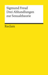 Drei Abhandlungen zur Sexualtheorie (Reclams Universal-Bibliothek 18710) （2010. 184 S. 148 mm）