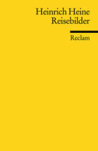 Reisebilder (Reclams Universal-Bibliothek 18730) （2010. 688 S. 14.8 cm）