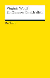 Ein Zimmer für sich allein : Woolf, Virginia - Literaturklassiker; deutsche Übersetzung (Reclams Universal-Bibliothek 18887) （2012. 189 S. 148 mm）