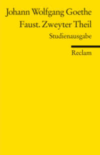 Faust. Eine Tragödie. Zweyter Theil - Paralipomena : Studienausgabe (Reclams Universal-Bibliothek 18901)