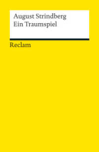 Ein Traumspiel : Nachw. v. Joachim Grage (Reclams Universal-Bibliothek 18915) （2013. 115 S. 14.8 cm）