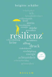 Resilienz (Reclam 100 Seiten 20424) （2017. 100 S. 3 SW-Fotos. 17 cm）