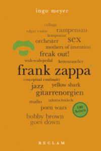 Frank Zappa (Reclam 100 Seiten 44) （2018. 100 S. 7 SW-Fotos. 170 mm）