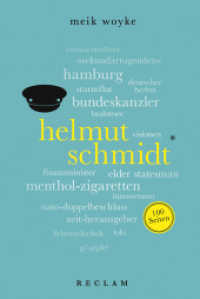 Helmut Schmidt. 100 Seiten (Reclam 100 Seiten 41) （2018. 100 S. 6 SW-Fotos. 170 mm）