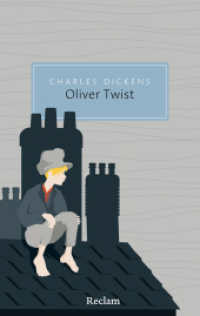 Oliver Twist oder Der Werdegang eines Jungen aus dem Armenhaus (Reclam Taschenbuch 20631) （2021. 688 S. 190 mm）