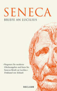 Briefe an Lucilius (Reclam Taschenbuch 20680) （2022. 779 S. 190 mm）