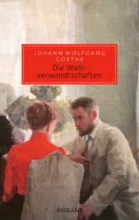 Die Wahlverwandtschaften : Ein Roman (Reclam Taschenbuch 20739) （2024. 316 S. 190 mm）