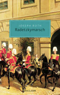 Radetzkymarsch : Roman (Reclam Taschenbuch 20741) （2024. 472 S. 190 mm）