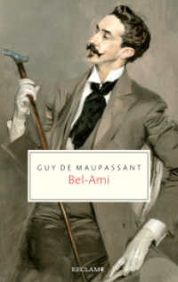 Bel-Ami : Roman (Reclam Taschenbuch 20749) （2024. 427 S. 190 mm）