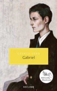 Gabriel : Ein Dialogroman | Reclams Klassikerinnen (Reclam Taschenbuch 20750) （2024. 171 S. 190 mm）