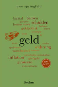 Geld. 100 Seiten : Was ist Geld überhaupt? - Die kompakte Einführung zu allen Fragen rund um Währung, Inflation, Schulden & Co. (Reclam 100 Seiten 120) （Originalausgabe. 2025. 100 S. 4 Farbfotos, 1 Schaubilder. 170 mm）