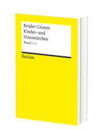 Kinder- und Hausmärchen. Märchen Nr. 1-200, Herkunftsnachweise, Nachwort : Ausgabe letzter Hand. Zwei Bände eingeschweißt (Reclams Universal-Bibliothek 30098) （Durchges. Ausgabe 2025. 2025. 1237 S. 5 Abb. 148 mm）