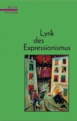表現主義詩集<br>Lyrik des Expressionismus (Reihe Reclam) （2003. 343 S. 15,5 cm）