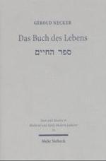 Das Buch des Lebens (Texts and Studies in Medieval and Early Modern Judaism) -- Hardback (German Language Edition)