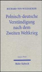 Polnisch-deutsche Verstandigung nach dem Zweiten Weltkrieg : Lucas-preis 2000 (Lucas-preis) -- Hardback (German Language Edition)