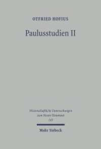 Paulusstudien : Band II (Wissenschaftliche Untersuchungen zum Neuen Testament 143) （2002. VIII, 294 S. 242 mm）