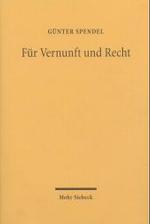 Für Vernunft und Recht : Zwölf Studien （2004. X, 265 S. 23,5 cm）