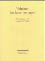 ワイマール時代のドイツ州憲法<br>Weimarer Landesverfassungen : Die Verfassungsurkunden der deutschen Freistaaten 1918-1933 （2004. XVIII, 1009 S.）