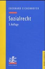 Sozialrecht (Mohr Lehrbuch) （5. Aufl. 2004. XIX, 326 S. m. 16 Abb. 23,5 cm）
