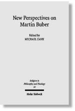 New Perspectives on Martin Buber (Religion in Philosophy and Theology) -- Paperback / softback