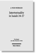 Intertextuality in Isaiah 24-27 : The Reuse and Evocation of Earlier Texts and Traditions (Forschungen zum Alten Testament 2. Reihe) -- Paperback / so