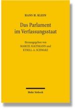立憲国家における議会<br>Das Parlament im Verfassungsstaat : Ausgewählte Beiträge （2006. VIII, 610 S. 23,5 cm）