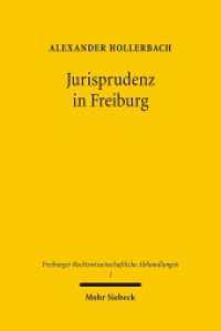 Jurisprudenz in Freiburg : Beiträge zur Geschichte der Rechtswissenschaftlichen Fakultät der Albert-Ludwigs-Universität (Freiburger Rechtswissenschaftliche Abhandlungen 1) （2007. XIV, 430 S. 241 mm）