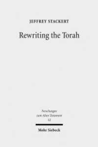 Rewriting the Torah : Literary Revision in Deuteronomy and the Holiness Legislation. Dissertationsschrift (Forschungen zum Alten Testament / FAT 52) （2007. XI, 273 S. 241 mm）