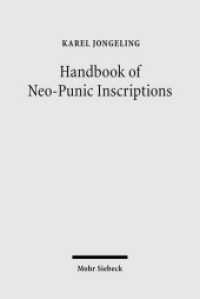 Handbook of Neo-Punic Inscriptions （2008. XXIII, 435 S. 236 mm）