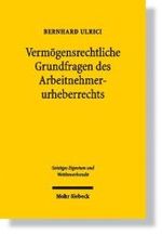 Vermögensrechtliche Grundfragen des Arbeitnehmerurheberrechts : Diss. Univ. Leipzig (Geistiges Eigentum und Wettbewerbsrecht Bd.20) （2008. XIX, 450 S. 23,5 cm）