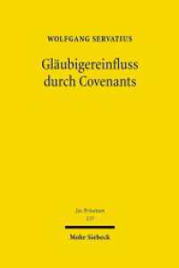 Gläubigereinfluss durch Covenants : Hybride Finanzierungsinstrumente im Spannungsfeld von Fremd- und Eigenfinanzierung. Habilitationsschrift (Jus Privatum 137) （2008. XXVIII, 657 S. 246 mm）