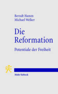 Die Reformation : Potentiale der Freiheit （1., Aufl. 2008. VII, 133 S. 193 mm）