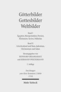 Götterbilder - Gottesbilder - Weltbilder, 2 Bde. (Forschungen zum Alten Testament. 2. Reihe / FAT II 17/18) （2. Aufl. 2009. XXVIII, 713 S. 23,5 cm）