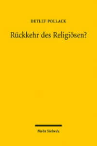 Rückkehr des Religiösen? : Studien zum religiösen Wandel in Deutschland und Europa II (Studien zum religiösen Wandel in Deutschland und Europa Bd.2) （2009. IX, 367 S.）