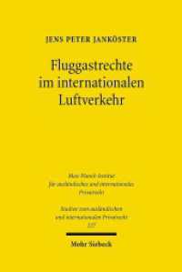 Fluggastrechte im internationalen Luftverkehr : Verspätung von Fluggästen, Überbuchung und Annullierung von Flügen. Dissertationsschrift (Studien zum ausländischen und internationalen Privatrecht / StudIPR 227) （2009. XVIII, 375 S. 232 mm）