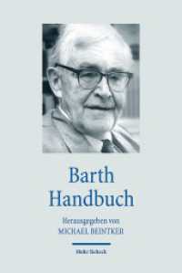 Barth Handbuch (Handbücher Theologie - HdTh) （2016. 556 S. 241 mm）