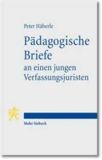 Pädagogische Briefe an einen jungen Verfassungsjuristen （2010. X, 246 S.）
