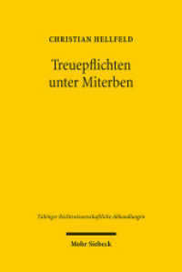 Treuepflichten unter Miterben : Zur persönlichen Gebundenheit in organisierten Personenmehrheiten. Dissertationsschrift (Tübinger Rechtswissenschaftliche Abhandlungen TübRA 109) （2010. X, 181 S. 160 x 239 mm）