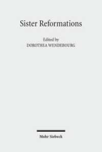 Sister Reformations - Schwesterreformationen : The Reformation in Germany and in England - Die Reformation in Deutschland und i -- Hardback